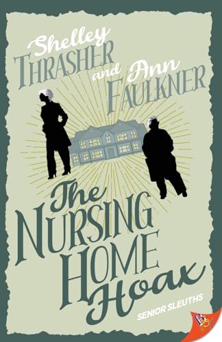 The Nursing Home Hoax - Paperback