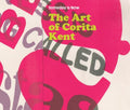 Someday Is Now: The Art of Corita Kent - Hardcover