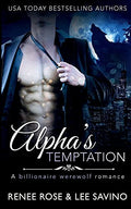 Alpha's Temptation: A Billionaire Werewolf Romance - Paperback