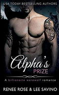 Alpha's Prize: A Billionaire Werewolf Romance - Paperback