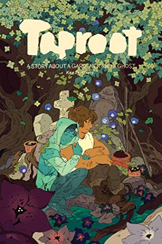 Taproot: A Story about a Gardener and a Ghost - Paperback