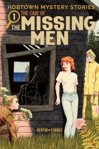 Hobtown Mystery Stories Vol. 1: The Case of the Missing Men - Paperback