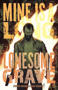Mine Is a Long, Lonesome Grave - Paperback