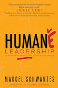 Humane Leadership: Lead with Radical Love, Be a Kick-Ass Boss - Paperback