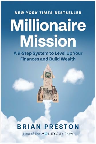 Millionaire Mission: A 9-Step System to Level Up Your Finances and Build Wealth - Hardcover