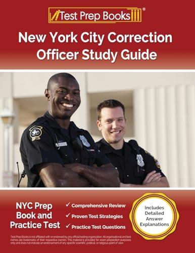 New York City Correction Officer Study Guide: NYC Prep Book and Practice Test [Includes Detailed Answer Explanations] - Paperback