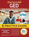 GED Study Guide 2025-2026 All Subjects: 6 Practice Exams and GED Test Prep Book [10th Edition] - Paperback
