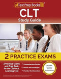 CLT Study Guide: 2 Practice Exams and Prep Book for the Classical Learning Test [Includes Detailed Answer Explanations] - Paperback