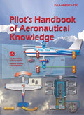 Pilot's Handbook of Aeronautical Knowledge: Faa-H-8083-25c - Hardcover