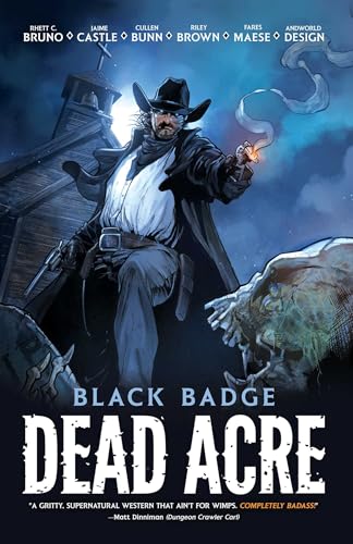 Dead Acre: Black Badge Vol. 1 (Graphic Novel) - Paperback