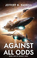 Against All Odds (Grimm's War, Book 1) - Paperback