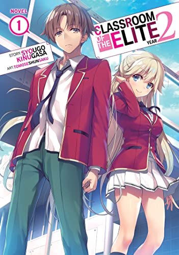 Classroom of the Elite: Year 2 (Light Novel) Vol. 1 - Paperback