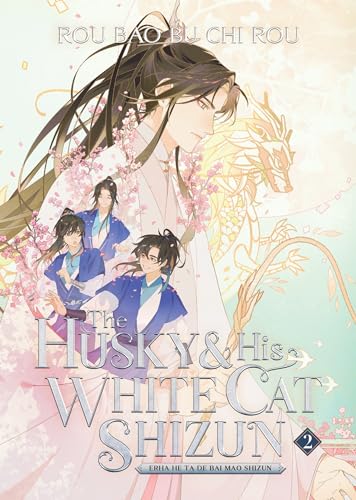 The Husky and His White Cat Shizun: Erha He Ta de Bai Mao Shizun (Novel) Vol. 2 - Paperback