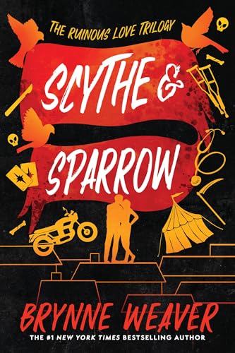 Scythe & Sparrow: The Ruinous Love Trilogy - Paperback