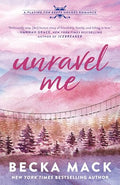 Unravel Me: A Playing for Keeps Hockey Romance, Book 3 - Paperback