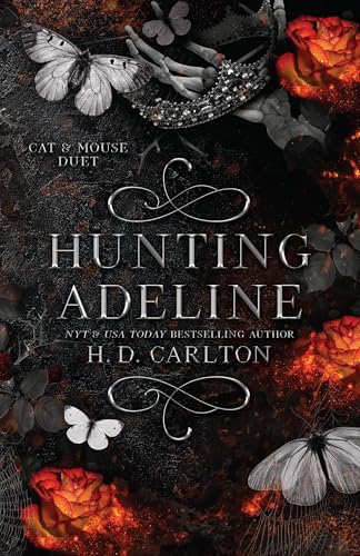 Hunting Adeline: Book 2 of 2: Cat & Mouse Duet - Paperback