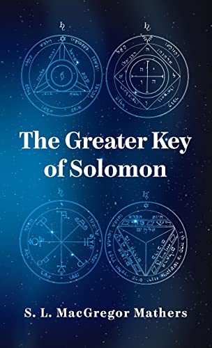 Greater Key Of Solomon Hardcover - Hardcover