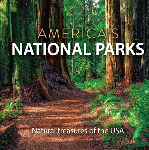 America's National Parks: Natural Treasures of the USA - Hardcover