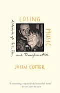 Losing Music: A Memoir of Art, Pain, and Transformation - Paperback