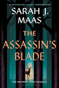 The Assassin's Blade: The Throne of Glass Prequel Novellas - Paperback