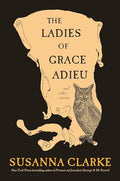 The Ladies of Grace Adieu and Other Stories - Paperback