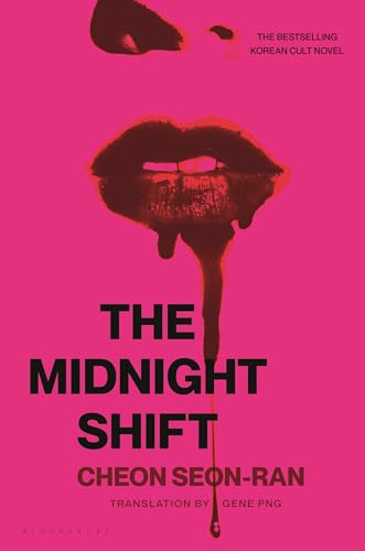 The Midnight Shift: The Korean Bestselling Cult Novel - Hardcover