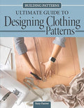 Building Patterns: Ultimate Guide to Designing Clothing Patterns - Paperback