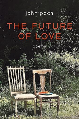 The Future of Love - Paperback