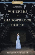 Whispers of Shadowbrook House - Paperback