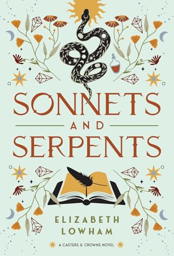 Sonnets and Serpents: Volume 2 - Hardcover