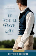 If You'll Have Me - Paperback
