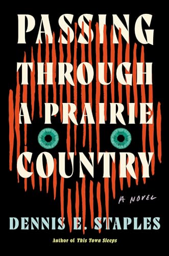 Passing Through a Prairie Country - Hardcover
