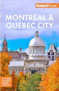 Fodor's Montreal & Quebec City - Paperback