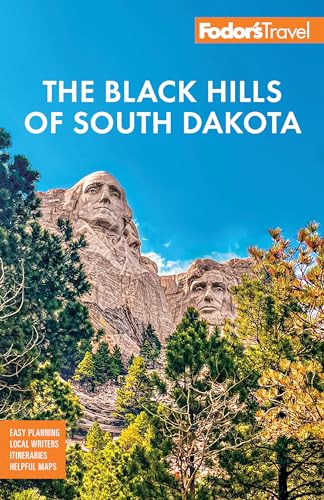 Fodor's Black Hills of South Dakota: With Mount Rushmore and Badlands National Park - Paperback