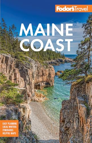 Fodor's Maine Coast: With Acadia National Park - Paperback