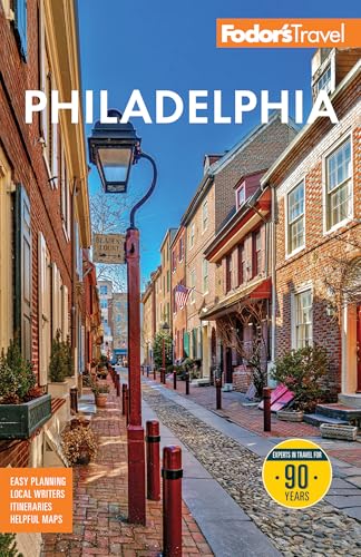 Fodor's Philadelphia: With Valley Forge, Bucks County, the Brandywine Valley, and Lancaster County - Paperback