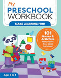 My Preschool Workbook: 101 Games & Activities That Prepare Your Child for School - Paperback