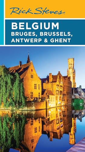 Rick Steves Belgium: Bruges, Brussels, Antwerp & Ghent - Paperback