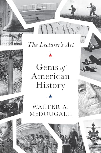 Gems of American History: The Lecturer's Art - Hardcover