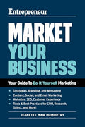 Market Your Business: Your Guide to Do-It-Yourself Marketing - Paperback