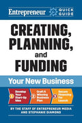 Creating, Planning, and Funding Your New Business - Paperback