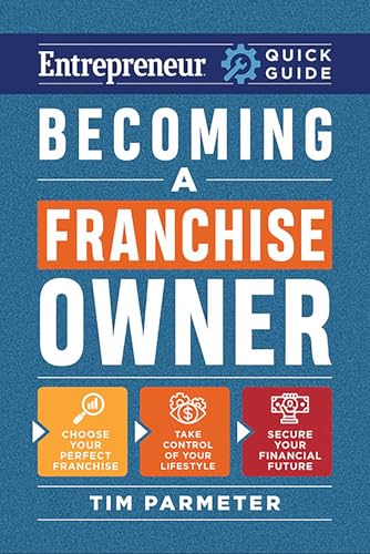 Becoming a Franchise Owner - Paperback