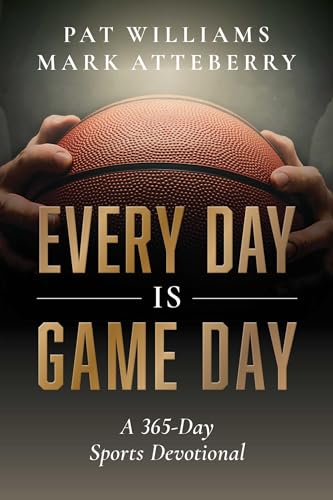 Every Day Is Game Day: A 365-Day Sports Devotional - Paperback