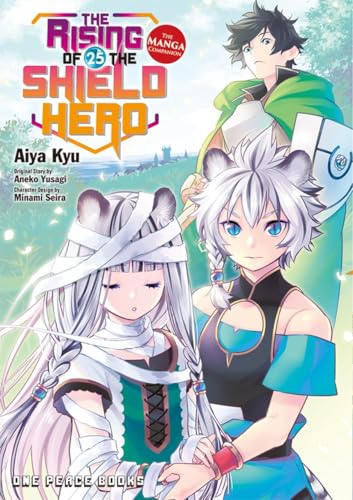 The Rising of the Shield Hero Volume 25: The Manga Companion - Paperback