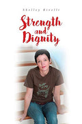 Strength and Dignity - Paperback