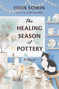 The Healing Season of Pottery - Paperback