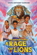 A Rage of Lions (the Shadow Prince #3) - Hardcover