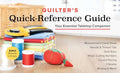 Quilter's Quick-Reference Guide: Your Essential Tabletop Companion; Measurement Cheat Sheet, Needle & Thread Tips, Quilt Sizes, Magic Cutting Numbers, - Spiral