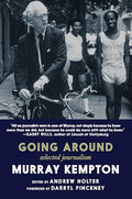 Going Around: Selected Journalism - Paperback