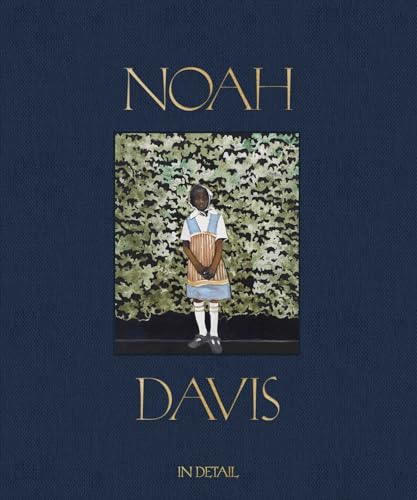 Noah Davis: In Detail - Hardcover